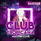 Maxxim Berlin Club Tropicana – Endless Summer