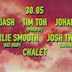 Chalet Berlin Clubnight with Juju & Jordash, Tim Toh, Johannes Albert, Josh Tweek
