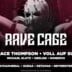 M-Bia Berlin RaveCage con Grace Thompson