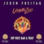 The Pearl Berlin Urban Zoo - nur Freitags Berlins wildest Hip Hop