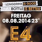 E4 Berlin A Longdrink is good but a bottle is better -  #BottlesAreWayMoreFun