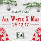 E4 Berlin Kampai - All White X-Mas Edition