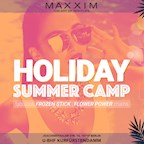 Maxxim Berlin Holiday Summer Camp #Opening