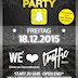 Traffic Berlin We Love Traffic – Snapchat Party