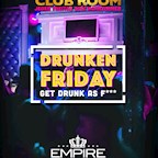 Empire Berlin Club Room - Drunken Friday