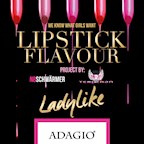 Adagio Berlin N8Schwärmer Ladylike „Lipstick Flavour“