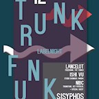 Sisyphos Berlin Trunkfunk Labelnight