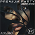 Adagio Berlin Rendezvous pres. Premium Party
