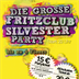 Fritzclub  Die große Silvesterparty 2012/2013 auf bis zu 4 Floors