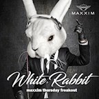 Maxxim Berlin The White Rabbit - Grand Opening