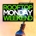 Club Weekend Berlin Rooftop Monday Weekend