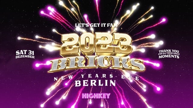 Bricks Berlin Bricks New Year's Eve 2023