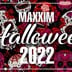 Maxxim  Maxxim Halloween 2022