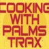 Else Berlin Else x Cooking with: Palms Trax, Prosumer, Jennifer Loveless, S-candalo, No Frills