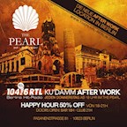 The Pearl Berlin 104.6 RTL Kudamm Afterwork - Club Special