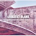 about blank Berlin Objekt Blank w./ Tensal, Tasker & Many More