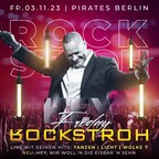 Pirates Berlin Hey Friday x Rockstroh Live