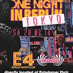 E4 Berlin One Night in  ̶B̶̶e̶̶r̶̶l̶̶i̶̶n̶ Tokyo -  Ikasu