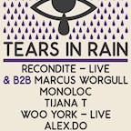 Else Berlin Tears In Rain /w. Recondite - Live & b2b Marcus Worgull, Monoloc & More