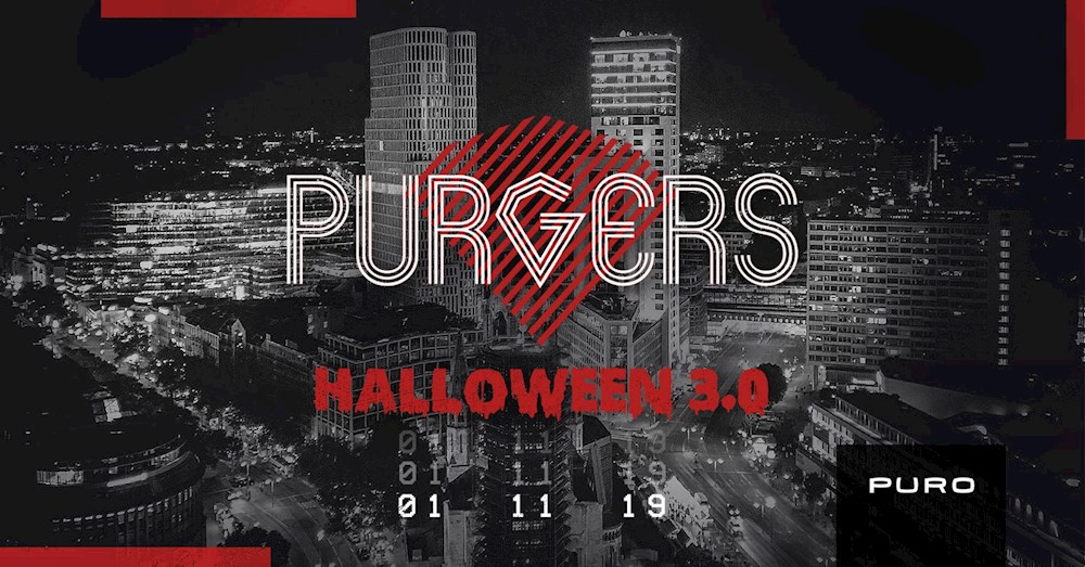 Puro Berlin Purgers - Halloween 3.0