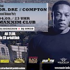 Maxxim Berlin Black Friday - Die offizielle Dr.Dre Record Release Party - powered by Jam Fm