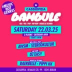 Cassiopeia Berlin Bambule/ 80s, 90s, Pop, Hip Hop, House