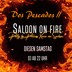 Dos Pescados II - Mariendorf  Berlin Saloon on Fire - by Princess Xenia von Sachsen