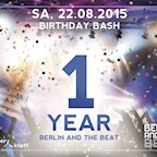 Spindler & Klatt Berlin Berlin and the Beat - 1 Year Birthday Bash