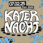 Kater Blau Berlin Katernacht with Cyrk, Esther Dune, Josefina Tapia, Soela + more