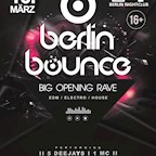 E4 Berlin Berlin Bounce - Big Opening Rave