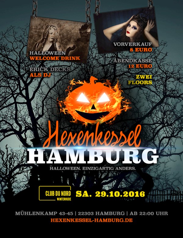 Club Du Nord Hamburg Hexenkessel Hamburg 2016 - Halloween.Einzigartig Anders.