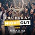 Maxxim Berlin Thursday Night Out
