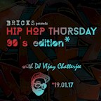 Bricks Berlin Hip Hop Thursday • 90's Edition
