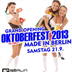 QBerlin  Oktoberfest Opening 2013 - Made in Berlin