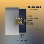 Gretchen Berlin Afro Haus - Vol. 41 x Afrobeats x Hip Hop x Dancehall x Gretchen