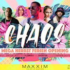 Maxxim Berlin Chaos | Mega Herbstferien Opening