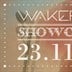 R19 Berlin Wakeful Showcase