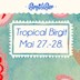 Birgit & Bier Berlin Tropical Birgit - Part II