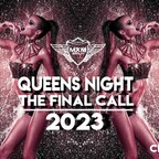 Maxxim Berlin Queens Night – The Final Call