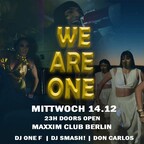Maxxim Berlin Queens Night – Passion Nights – We Are One !