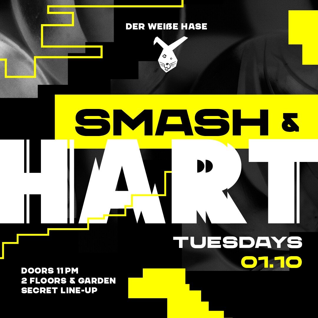 Der Weiße Hase 01.10.2024 Smash & HARD | 2 Floors & Garden