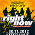 Kesselhaus Berlin Right Now – Disco Live! Konzert und Party die ganze Nacht!
