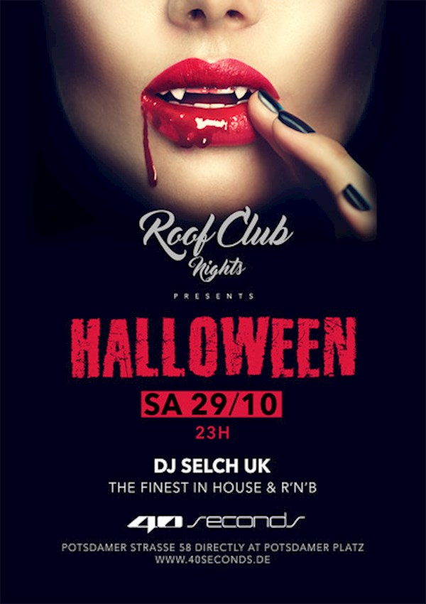 40seconds Berlin Roof Club Nights Presents: Das Halloween Special