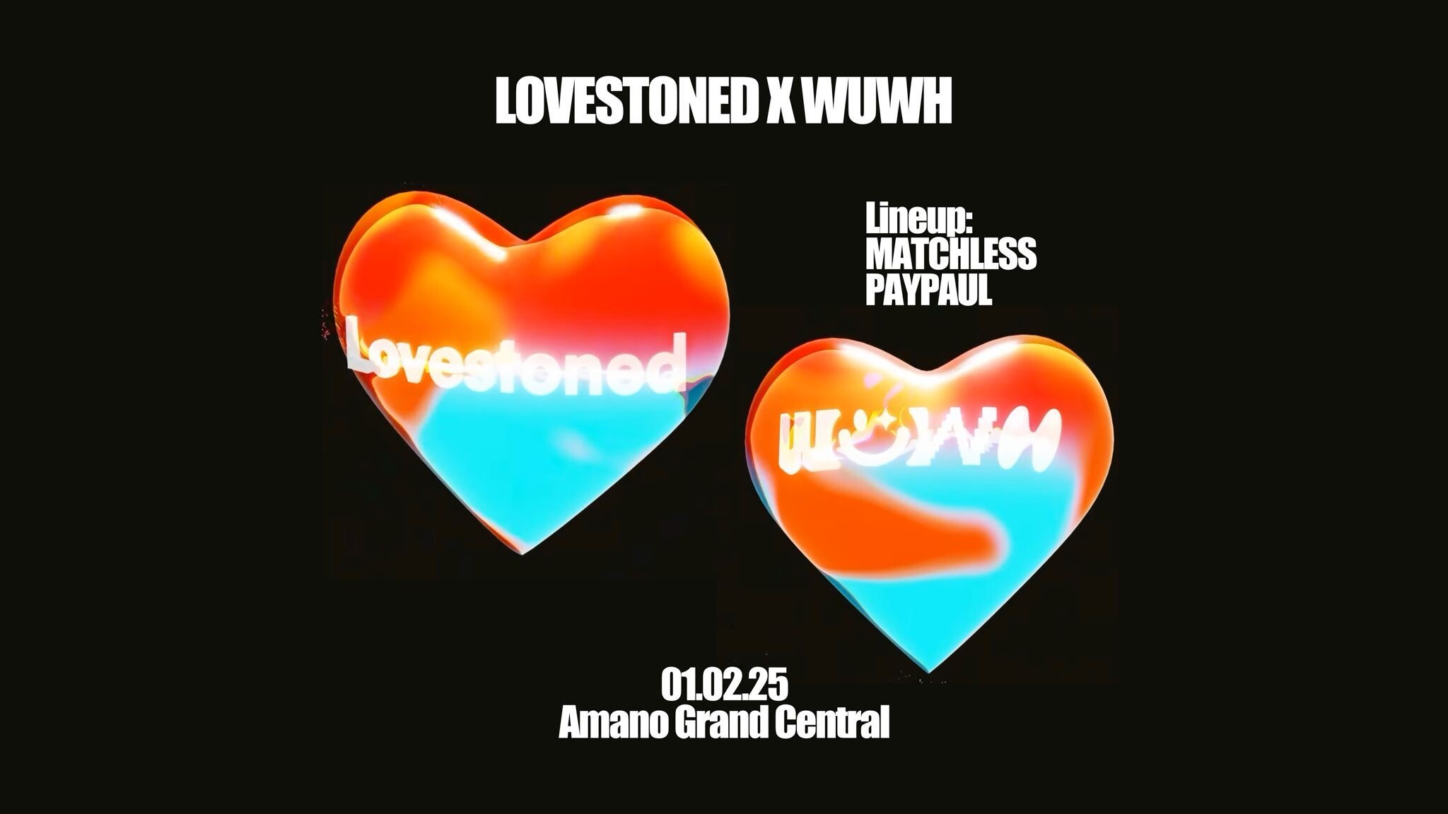 Amano Grand Central 01.02.2025 LoveStoned x Wish u were here I Amano Grand Central