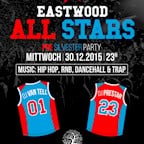 Eastwood Berlin Eastwood All Stars Pre Silvester Party - Hip Hop, RnB & Trap by DJ van Tell & DJ Prestar