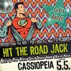 Cassiopeia Berlin Hit The Road Jack Party - Die 60s/70s Party! - 3 Floors