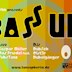 Badehaus Berlin Bassup Club Night