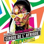 Festsaal Kreuzberg Berlin Cirque de l'Afrique