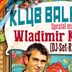 SO36 Berlin Klub Balkanska mit Wladimir Kaminer