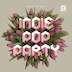 Musik & Frieden Berlin King Kong Kicks - Indie Pop Party